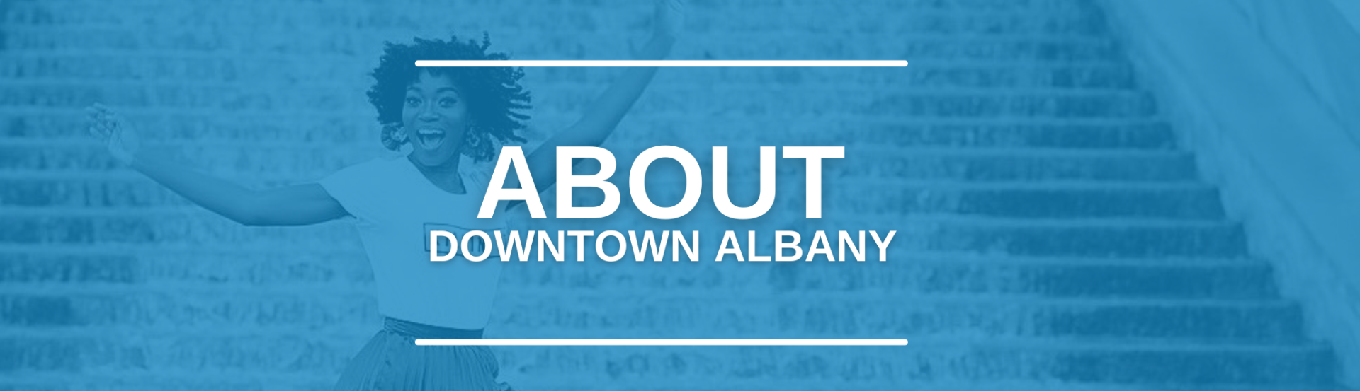 ABOUT DOWNTOWN ALBANY